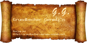 Grundbecher Germán névjegykártya